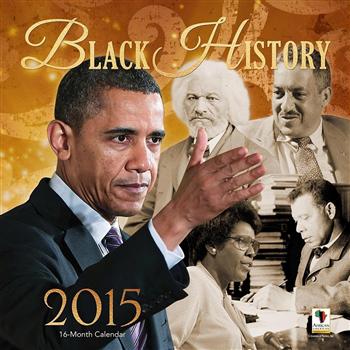 African American History Calendar 2015 - Gift Pk of 15