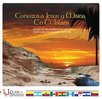 CD Conozca a Jesus y Maria en el Islam