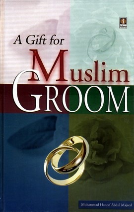 A Gift for the Muslim Groom