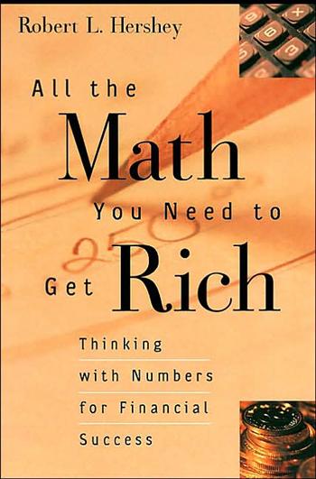 All the Math You Need to Get Rich