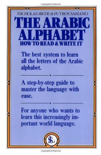 The Arabic Alphabet: How to Read & Write It