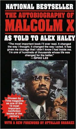 The Autobiography of Malcolm X: As Told to Alex Haley