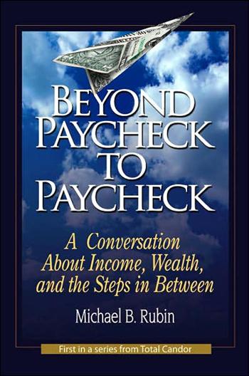 Beyond Paycheck to Paycheck...