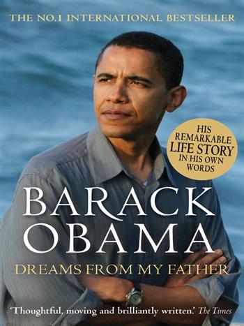 Dreams from My Father: A Story of Race and Inheritance