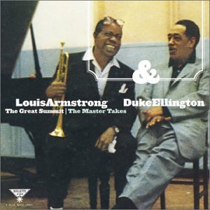 Great Summit: The Master Takes with Louis Armstrong and Duke Ellington
