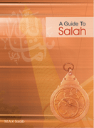 A Guide to Salah