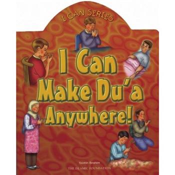 I Can Make Du'a Anywhere!