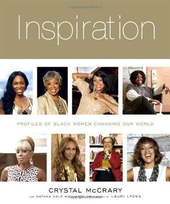 Inspiration: Profiles of Black Women Changing Our World