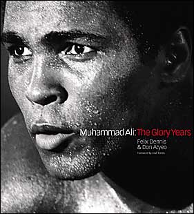 Muhammad Ali: The Glory Years