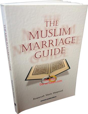 The Muslim Marriage Guide