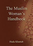 The Muslim Woman's Handbook