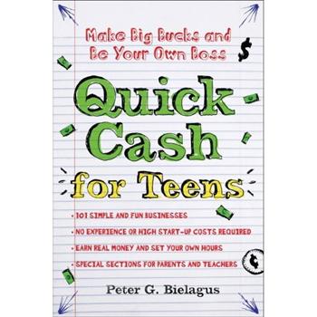 Quick Cash for Teens: Be Your Own Boss and Make Big Bucks