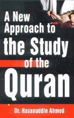 A New Approach to the Study of the Quran