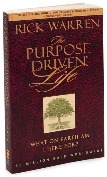 The Purpose Driven Life