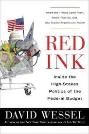 Red Ink: Inside the High-Stakes Politics of the Federal Budget