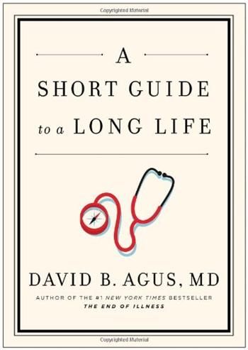 A Short Guide to a Long Life