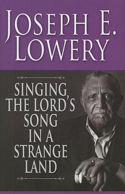 Singing the Lord's Song in a Strange Land