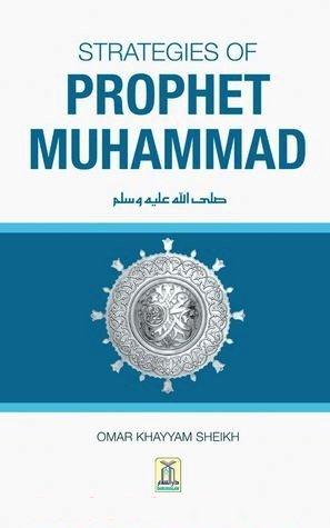 Strategies of Prophet Muhammad (S)