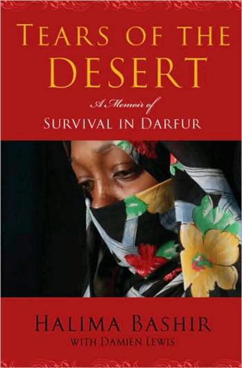 Tears of the Desert: A Memoir of Survival in Darfur