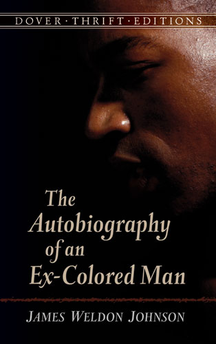 The Autobiography of an Ex-Colored Man