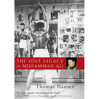 The Lost Legacy of Muhammad Ali