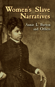 Women's Slave Narratives